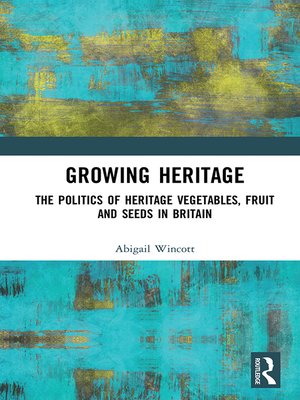 cover image of Growing Heritage